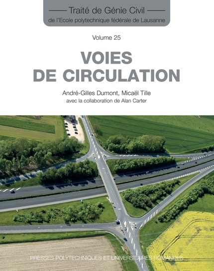 Citec_Micael_TILLE-Voies de circulation (Traité de Génie Civil vol. 25)